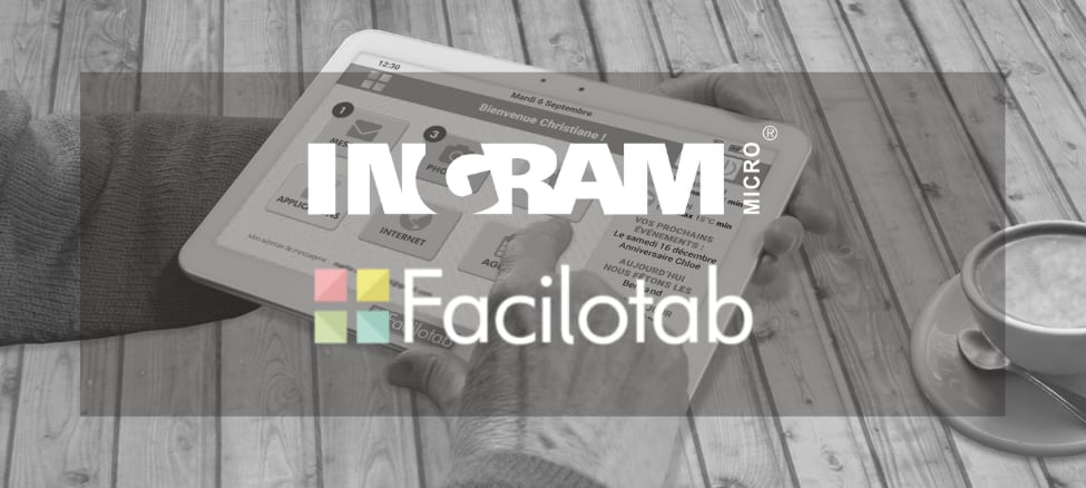 INGRAM MICRO ANNONCE UN ACCORD DE DISTRIBUTION AVEC LA MARQUE FACILOTAB, LA SOLUTION TABLETTE POUR S